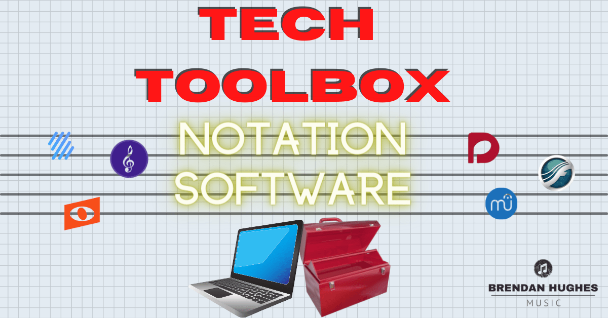 Tech Toolbox: Notation&nbsp;Software